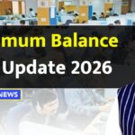 Minimum Balance Rules Changed